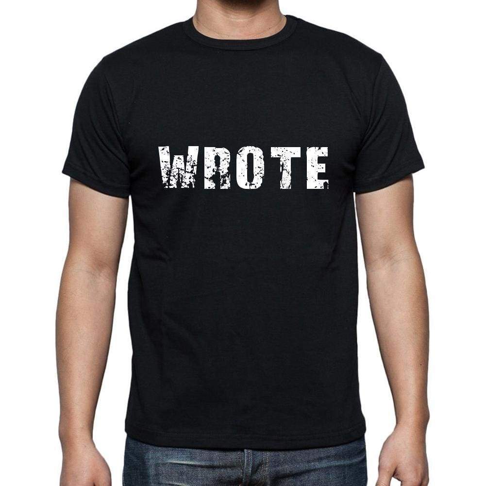 Wrote Mens Short Sleeve Round Neck T-Shirt 5 Letters Black Word 00006 - Casual